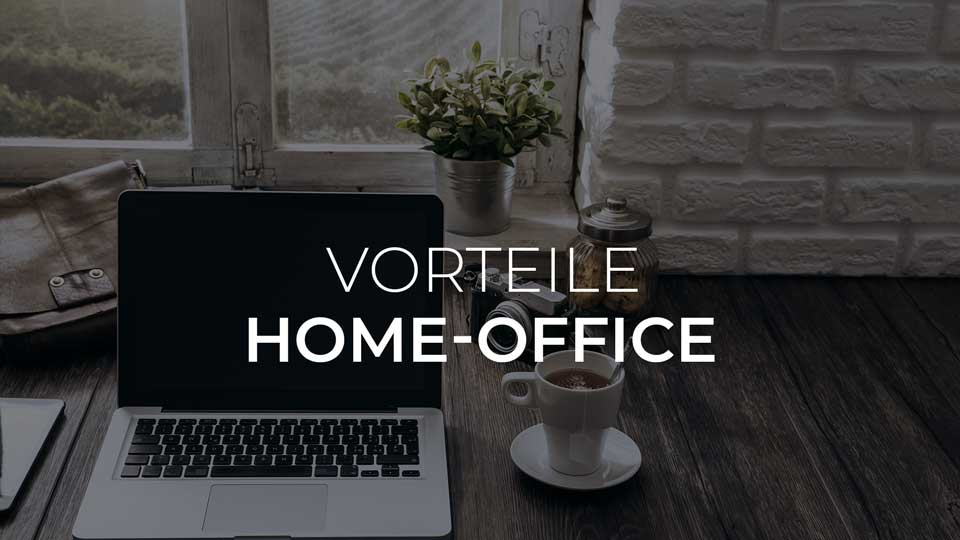 home office vorteile